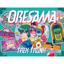 画像をギャラリービューアに読み込む, 【ORESAMA】Blu-ray+EP「TREK TRUNK」