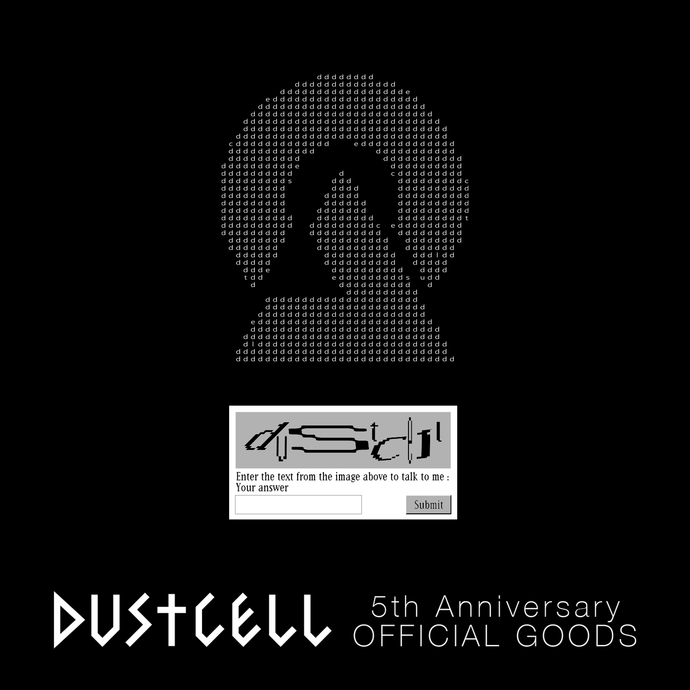 DUSTCELL 5th Anniversary OFFICIAL GOODS