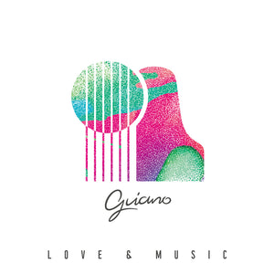 【Guiano】1st Album「Love & Music」