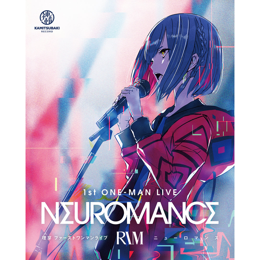 理芽1st ONE-MAN LIVE NEUROMANCE Blu-ray