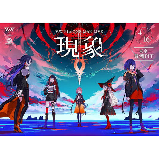 【V.W.P】「現象」キービジュアルポスター／1st ONE-MAN LIVE「現象」／「魔女集会」JOINT LIVE & TALK EVENT