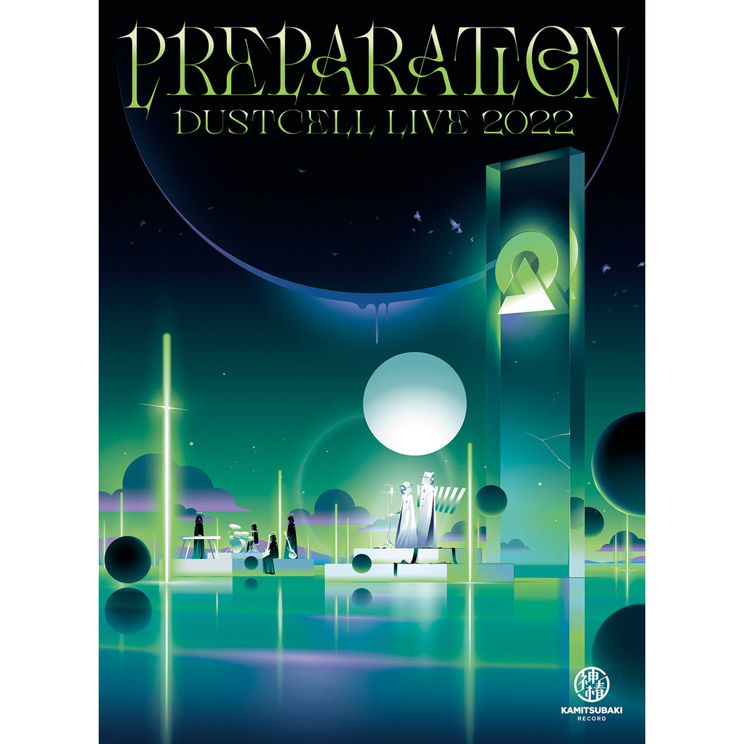 DUSTCELL LIVE 2022「PREPARATION 」blu-ray-